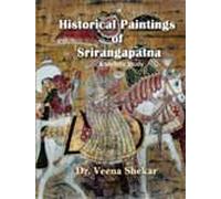Historical Paintings of Srirangapatna: A Stylistic Study