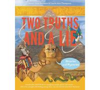 Histories and Mysteries (Two Truths and a Lie, 2)
