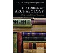 Histories of Archaeology - 9780199550081
