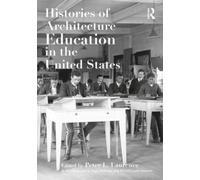 Histories of Architecture Education in the United States