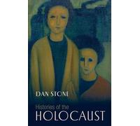 Histories of the Holocaust by Dan Stone (English) Hardcover Book