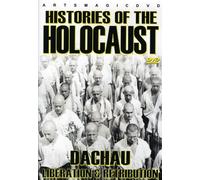 Histories of the Holocaust: Dachau - Liberation [DVD] [2010] [Region 1] [US Import] [NTSC]