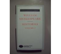 Histories Volume 2: William Shakespeare (Everyman's Library CLASSICS)