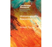 Historiographic Reasoning