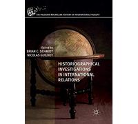Historiographical Investigations in International Relations