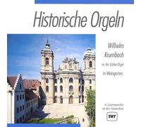 Historische Orgeln - Die Gabler-Orgel in Weingarten
