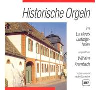 Historische Orgeln - Landkreis Ludwigshafen