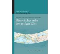 Historischer Atlas der antiken Welt: Sonderausgabe by Anne-Maria Wittke (German)