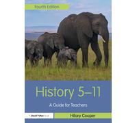History 5-11 : A Guide for Teachers