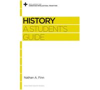 History : A Student's Guide