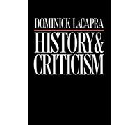 History and Criticism (Cornell Paperbacks)