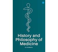 History and Philosophy of Medicine