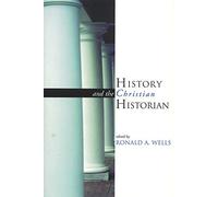 History and the Christian Historian