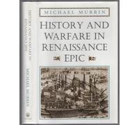 History and Warfare in Renaissance Epic