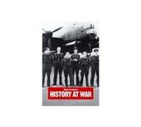 History at War: The Campaigns of an Historian