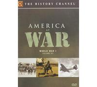 HISTORY CHANNEL: AMERICA AT WAR WORLD WAR 1