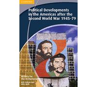 History for the IB Diploma: Political Developments in the Americas after the Second World War 1945-79