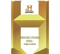 History -- Heroes Under Fire Jungle Ambush