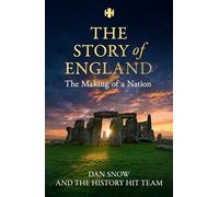 History Hit Story of England : Making of a Nation