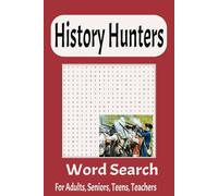 History Hunters: "This word search puzzle book brings the American Revolution to life with easy-to-read print and over 50 fun puzzles. Learn about the ... 6x9 format. Great for holidays and free times