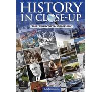 History in Close-Up: The Twentieth Century