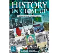 History in Close-Up: Union and Partition