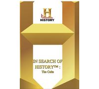 History -- In Search of History : Celts, The