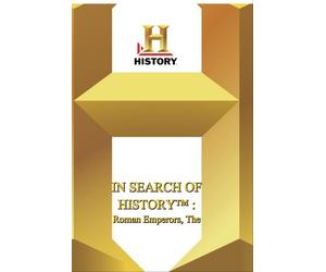 History -- In Search of History : Roman Emperors, The