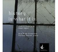 History Is What It Is