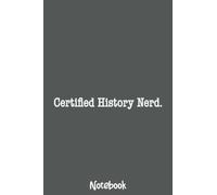 History Lovers Gifts- Men Women Kids Teachers History Nerd Notebook: Journal or Planner for Teacher Gift, Great for Teacher Appreciation,Thank You,Retirement,Year End Gift