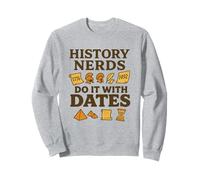 History Lovers Historical Dates I Love Puns Vintage Sweatshirt