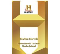 History - Modern Marvels: The Trans-Siberian Railroad