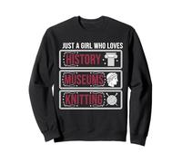 History Museums Knitting Hobbies Sweatshirt