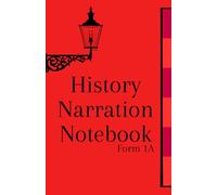 History Narration Notebook Form 1A: (Grade 3) Student History Journal, Charlotte Mason Traveler's Notebook Insert, US History, Biographies