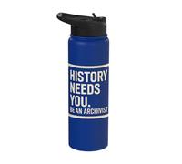 History Needs You Be an Archivist! Records Keeper Stainless Steel Insulated Water Bottle
