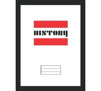 History Notebook: 8.5"x11" Blank Lined | Home School or College Composition Exercise Study Book - Journal for Students or Teachers 120 Pages