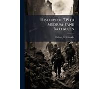 History of 739th Medium Tank Battalion