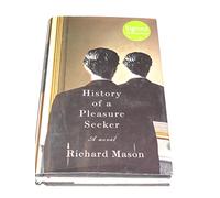 History of a Pleasure Seeker