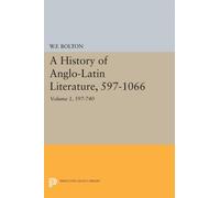 History of Anglo-Latin Literature, 597-740