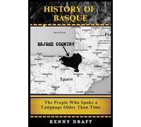 History of Basque: The People Who Spoke a Language Older Than Time