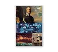 History of Britain (Vol 2): The British Wars 1603-1776