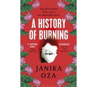 HISTORY OF BURNING by Janika Oza Paperback Self Help Business