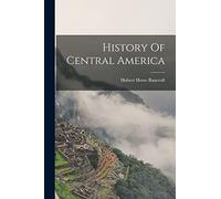 History Of Central America