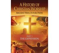 History of Christian Worship Pt 5 [DVD] [NTSC]