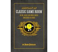History of Classic Game Room: The Past, Present, and Future of Artistic Expression on the Internet