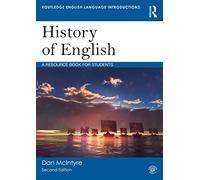 History of English: A Resource Book for Students (Routledge English Language Introductions)