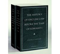 History of English Law Before the Time of Edward I: Two Volume Set