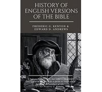 HISTORY OF ENGLISH VERSIONS OF THE BIBLE