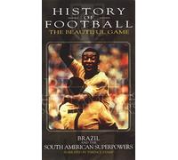 History of Football - Vol 3 - Brazil & South American Superpowers [VHS]