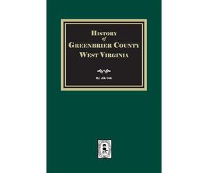 History of Greenbrier County, West Virginia